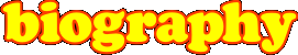 biography