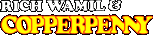 Rich Wamil & Copperpenny